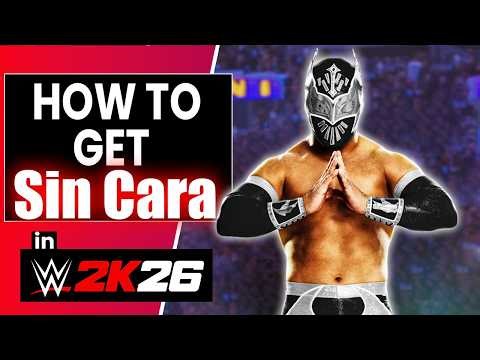 How To Get Sin Cara in WWE 2K26