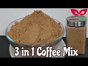 How to make 3 in 1 Coffee Mix