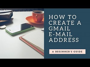 How To Create A Gmail Email Address