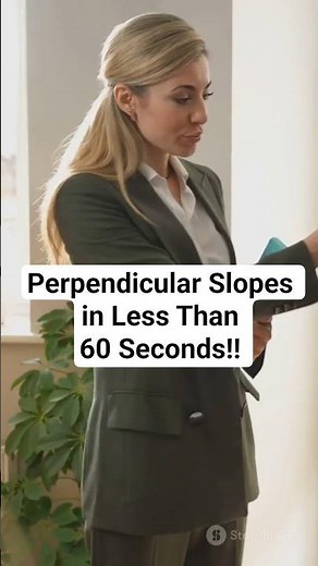 Grade 10 Math Slope of Perpendicular Lines in 60 Seconds! #PerpendicularLines #Slope #LinearRelation
