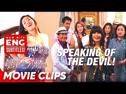 Speaking of the devil... Ang mga Bayags!! | 'Four Sisters and a Wedding' | Movie Clip (3/5)