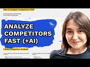 Analyze Competitors Fast with AI (just 10 minutes!)