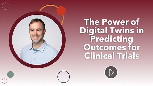 The Power of Digital Twins in Predicting Outcomes for Clinical Trials | Applied Clinical Trials Online
