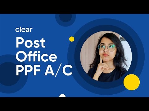 Public Provident Fund (PPF) Account | How to Open a Post Office PPF Account?