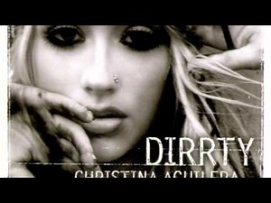 Christina Aguilera Dirrty Audio