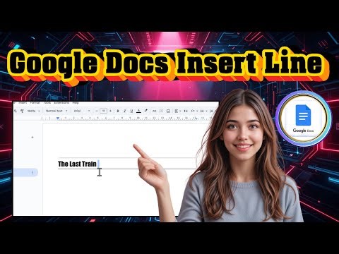 How To Insert A Line In Google Docs | Quick & Easy Guide (2025)