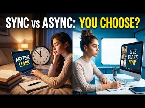 Synchronous vs Asynchronous Learning: Which One Is Right for You?