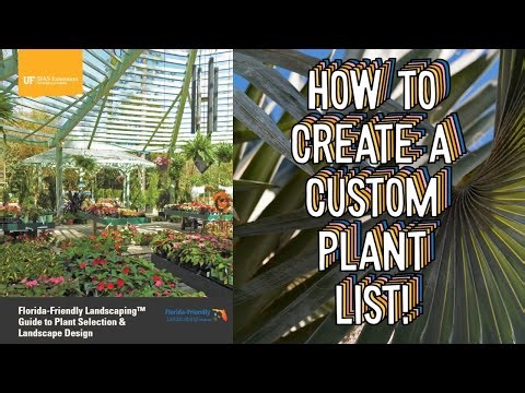 Florida-Friendly Landscaping Plant Guide: How to Make A Favorite Plant List