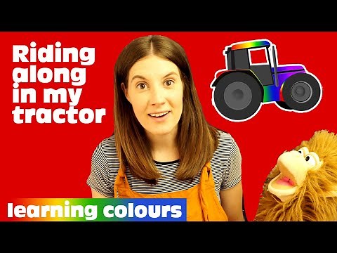 Riding along in my tractor | Learning colours kids singalong song