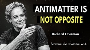 Why Does Antimatter EXIST AT ALL Feynman’s Answer Will SHATTER Your Reality | Beyond Cosmic 3I