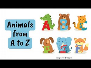 ABC Animals Alphabet | Animals from A to Z | ABC Alphabet Learning | Alphabets ABC