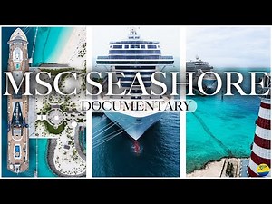 MSC Seashore "One With The Sea" Inaugural Event Documentary 2022