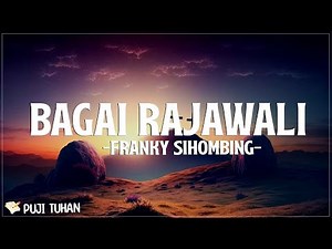 Bagai Rajawali - Franky Sihombing (Lirik) Lagu Rohani Kristen Terbaru 2024