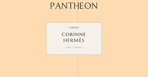 Corinne Hermès Biography | Pantheon