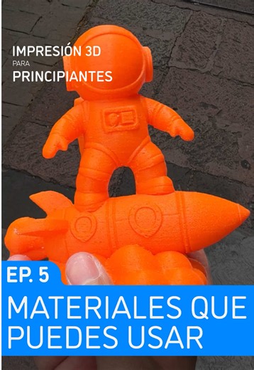 Guía de Filamentos 3D: ¿Cuál Elegir si Eres Principiante?