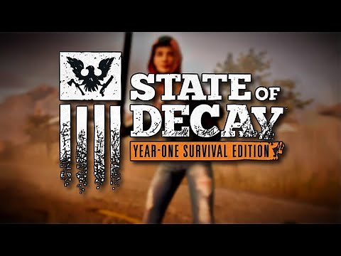 Lets Check Out State Of Decay 1 YOSE Story Mode - Part 1