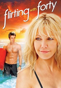 Flirting with Forty streaming: where to watch online?