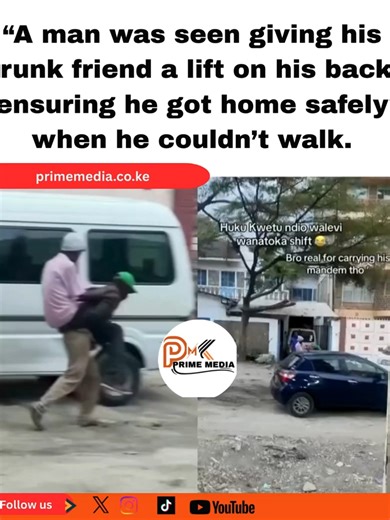 “A man was seen giving his drunk friend a lift on his back, ensuring he got home safely when he couldn’t walk.