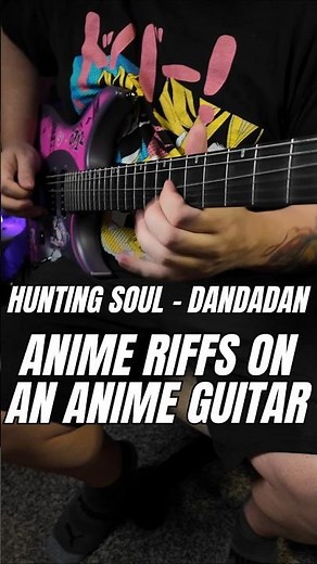 Playin anime riffs on an anime guitar🕺 #guitar #anime #guitarriffs #dandadan #souleater