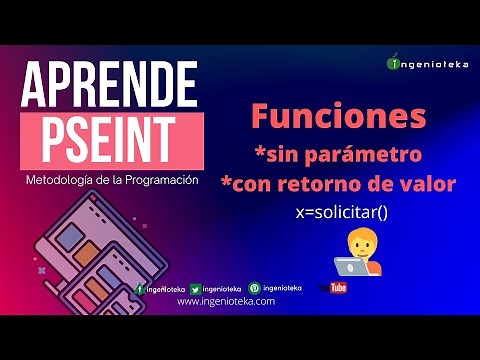 👽40: Función SIN PARAMETROS y CON RETORNO de VALOR en pseint | ‪@Ingenioteka‬ #pseint