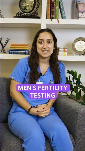 Do you know how a fertility clinic tests men for their fertility?