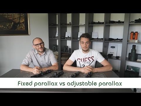 Fixed parallax VS adjustable parallax | Optics Trade Debates