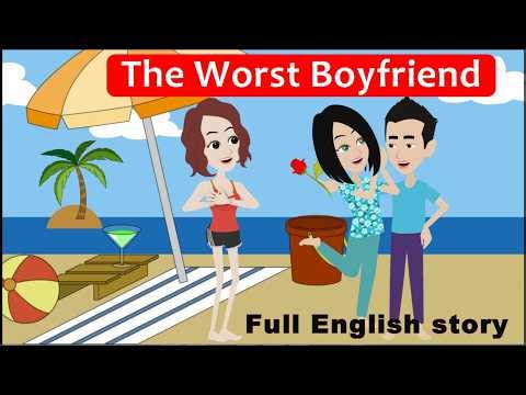 The Worst Boyfriend: Full English Story | English Simple stories| Learn English | Animated Story