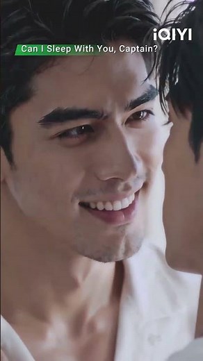 Just ONE LOOK… Why is the heartbeat so LOUD #iQIYI #bl #CanISleepWithYouCaptain