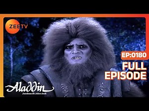 Aladdin Jaanbaaz Ek Jalwe Anek | Ep.180 | कहाँ जाना है Aladdin को? | Full Episode | ZEE TV