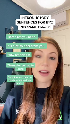 Introductory Sentences for B1/2 Informal Emails - Learn English Writing