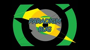 【IA】パラダイムバグ 【オリジナル】