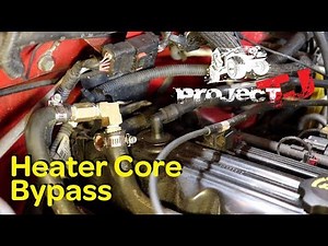 Jeep Wrangler Heater Core bypass