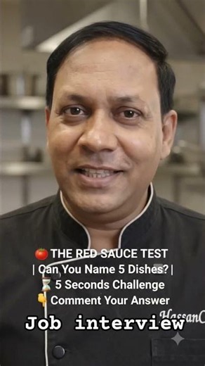 Chef Interview Question: Name 5 Dishes Made With Red Sauce