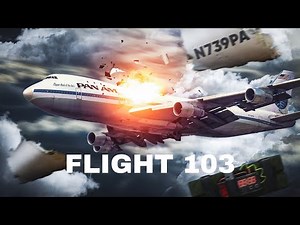 Pan Am Flight 103 Lockerbie Bombing - Plane Crash Documentary