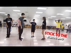 Stick to the Status Quo, Choreography