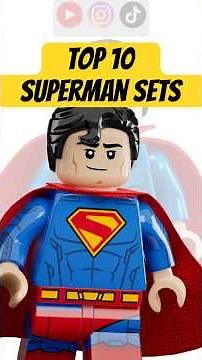 My Top 10 LEGO Superman Sets