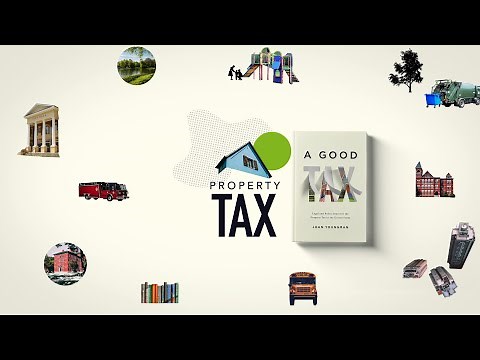 Property Tax 101: Why the Property Tax