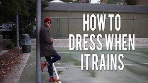 Dressing Smart for Rain and Snow