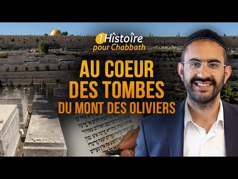 IN THE HEART OF THE TOMBS OF THE MOUNT OF OLIVES 🪦 STORY FOR SHABBAT (Binyamin Benhamou)