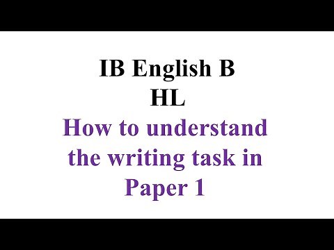 IB HL Paper 1 (Writing) How to decode the question?