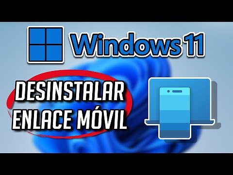 Como Desinstalar Enlace Movil Completamete en Windows 11 / 10