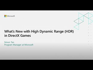 What's New with High Dynamic Range in DirectX Games