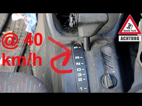 Shifting into P while driving - Testing automatic transmission | Dumm Tüch