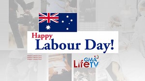 Celebrating those who are committed to hard work and those who champion the movement for work-life balance. Happy Labour Day, Australia! | GMA Life TV