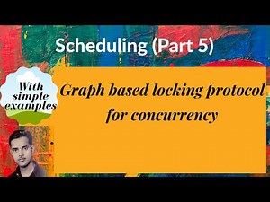 [DB76] Graph based locking protocol for concurrency