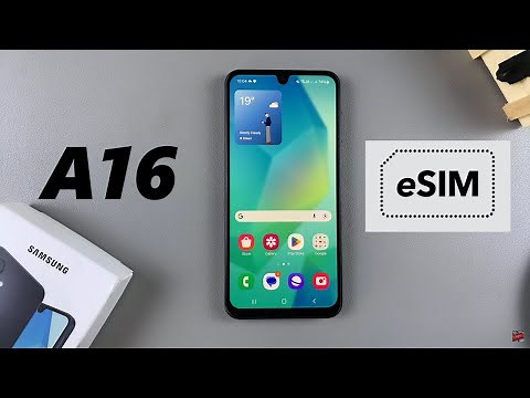 Does Samsung Galaxy A16 Come With eSIM