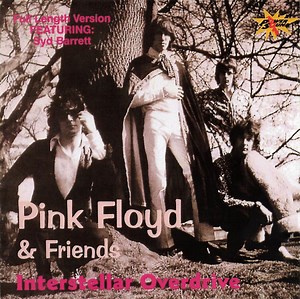 Pink Floyd & Friends - Interstellar Overdrive
