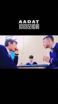 Aadat | Cover song #vocalist #music #aadat #fypシ #beatboxing #keyboardist #singer #cover #edit