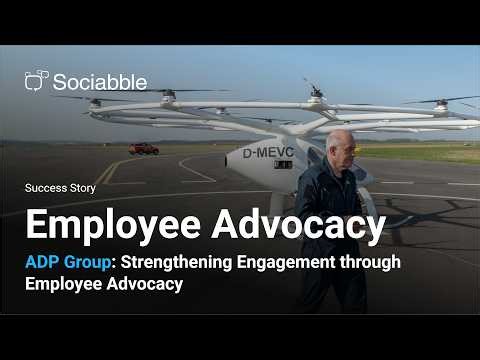 How ADP Group: Strengthening engagement through employee advocacy with Sociabble