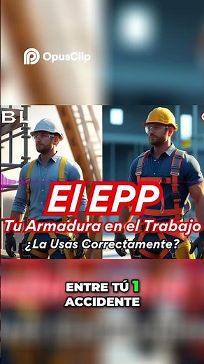 Protege tu Vida Importancia del EPP en el Trabajo